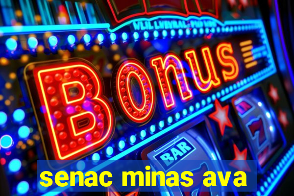 senac minas ava